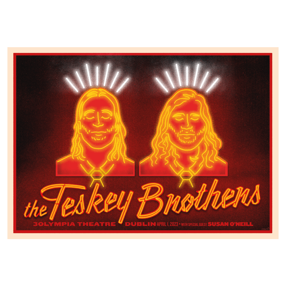 THE TESKEY BROTHERS - DUBLIN TOUR PRINT 2023